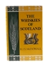 The Whiskies Of Scotland R J S McDowall 