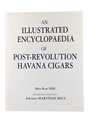 An Illustrated Encyclopaedia Of Post-Revolution Havana Cigars  