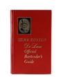Old Mr. Boston De Luxe Official Bartender's Guide Compiled and Edited by Leo Cotton 