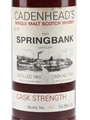 Springbank 1965 Cask 2164 Bottled 1990s - Cadenhead's Distillery Label 70cl / 54.5%