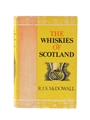 The Whiskies Of Scotland R J S McDowall - Signed 