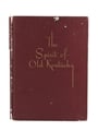 The Spirit Of Old Kentucky James Boone Wilson - 1945 