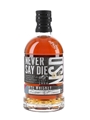 Never Say Die Rye  70cl / 52.5%