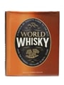 World Whisky Edited by Charles MacLean 