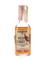 Wild Turkey 8 Year Old 101 Proof Bottled 1970s 5cl / 50.5%