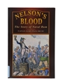 Nelson's Blood The Story Of Naval Rum Captain James Pack