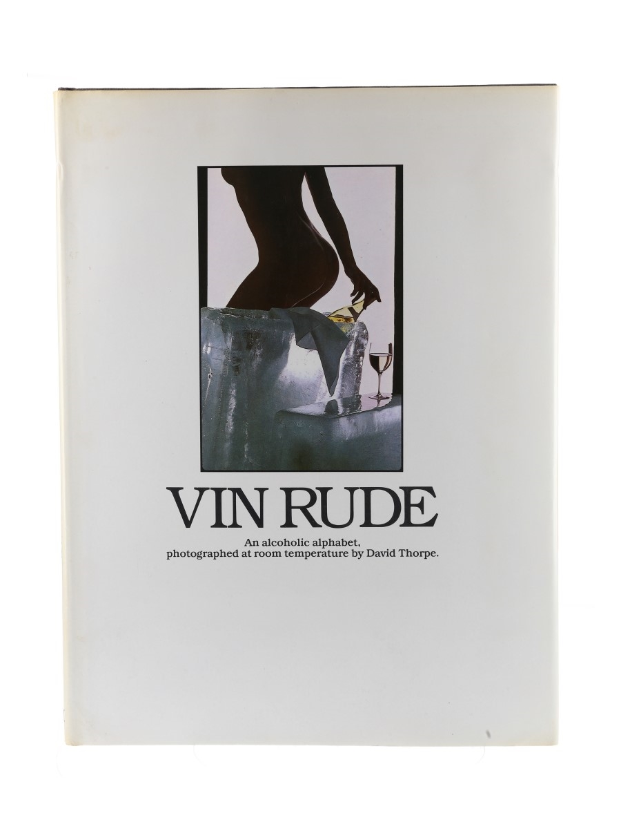 Vin Rude - An Alcoholic Alphabet David Thorpe 
