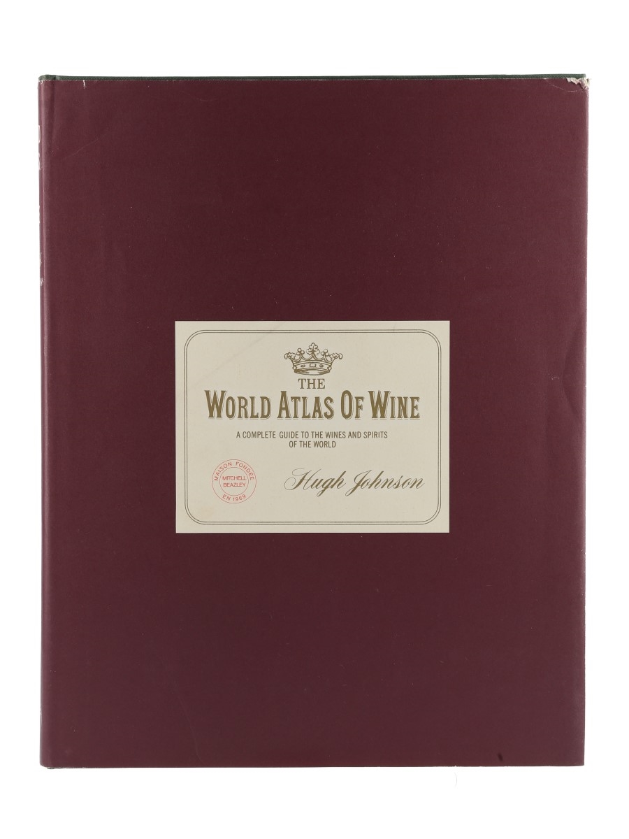 The World Atlas of Wine by Hugh Johnson