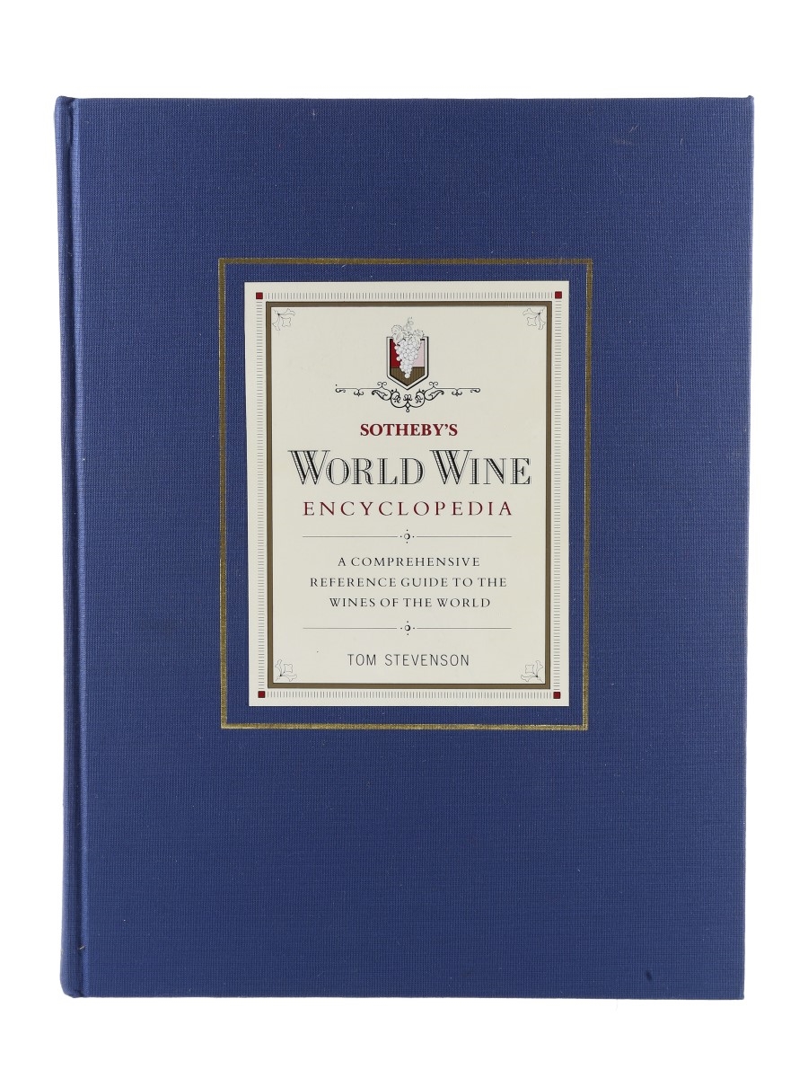 Sotheby's World Wine Encyclopaedia 1st Edition Tom Stevenson 