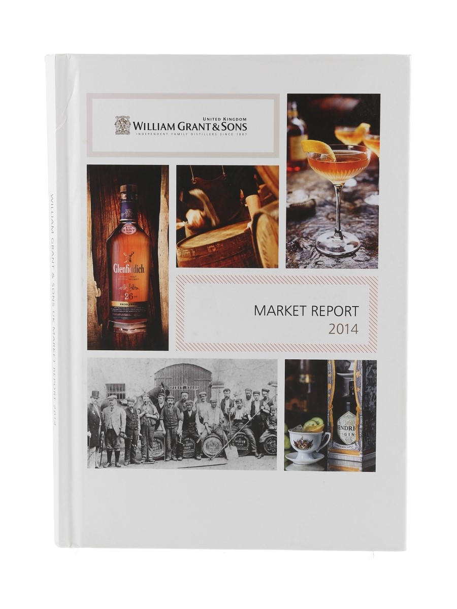 William Grant & Sons Market Report 2014  