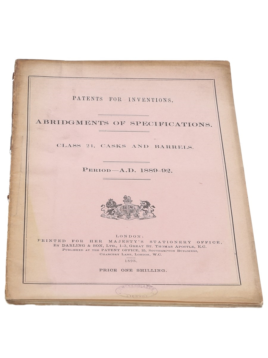 Patents for Inventions Class 21, Casks and Barrels 1889-1892 Owens College Library 