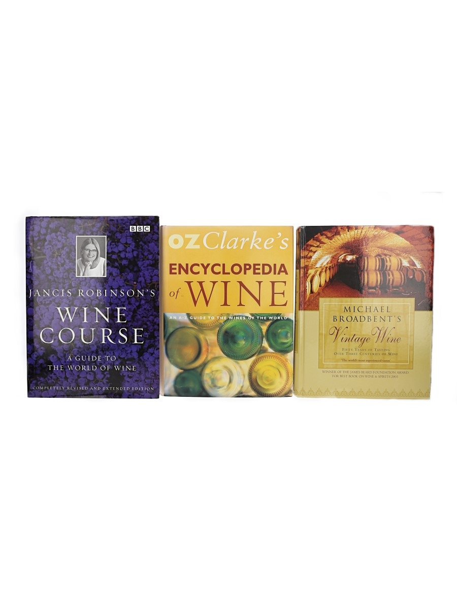 Assorted Wine Books Vintage Wine, Jancis Robinson's Wine Course & Oz Clarke's Encyclopedia of Wine 