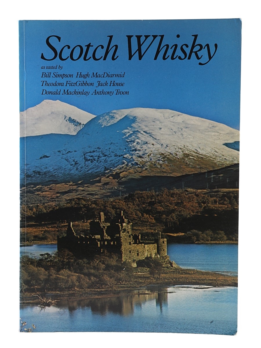 Scotch Whisky Bill Simpson, Hugh MacDiarmid, Theodora Fitz Gibbon, S. Russell Grant, Jack House, Donald Mackinlay & Anthony Troon. 