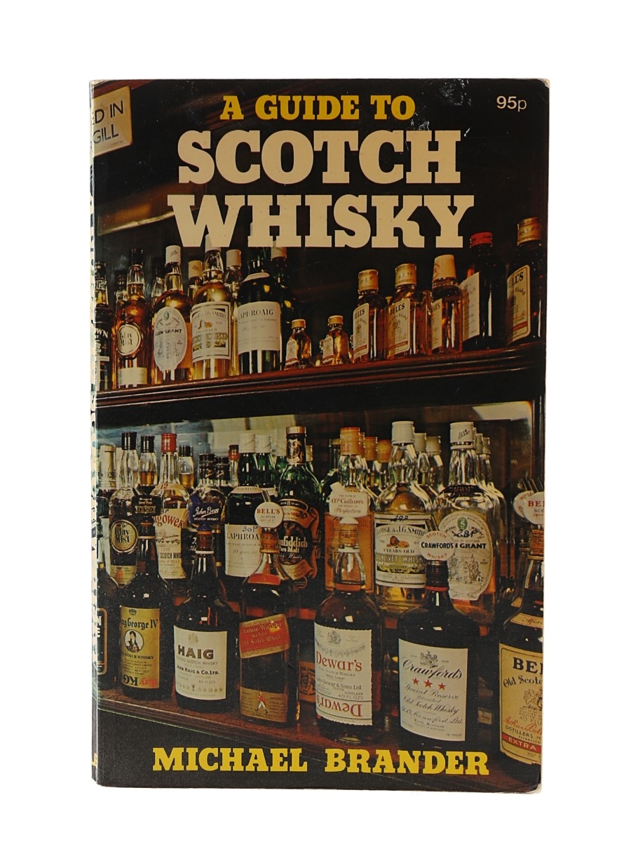 A Guide To Scotch Whisky Michael Brander 
