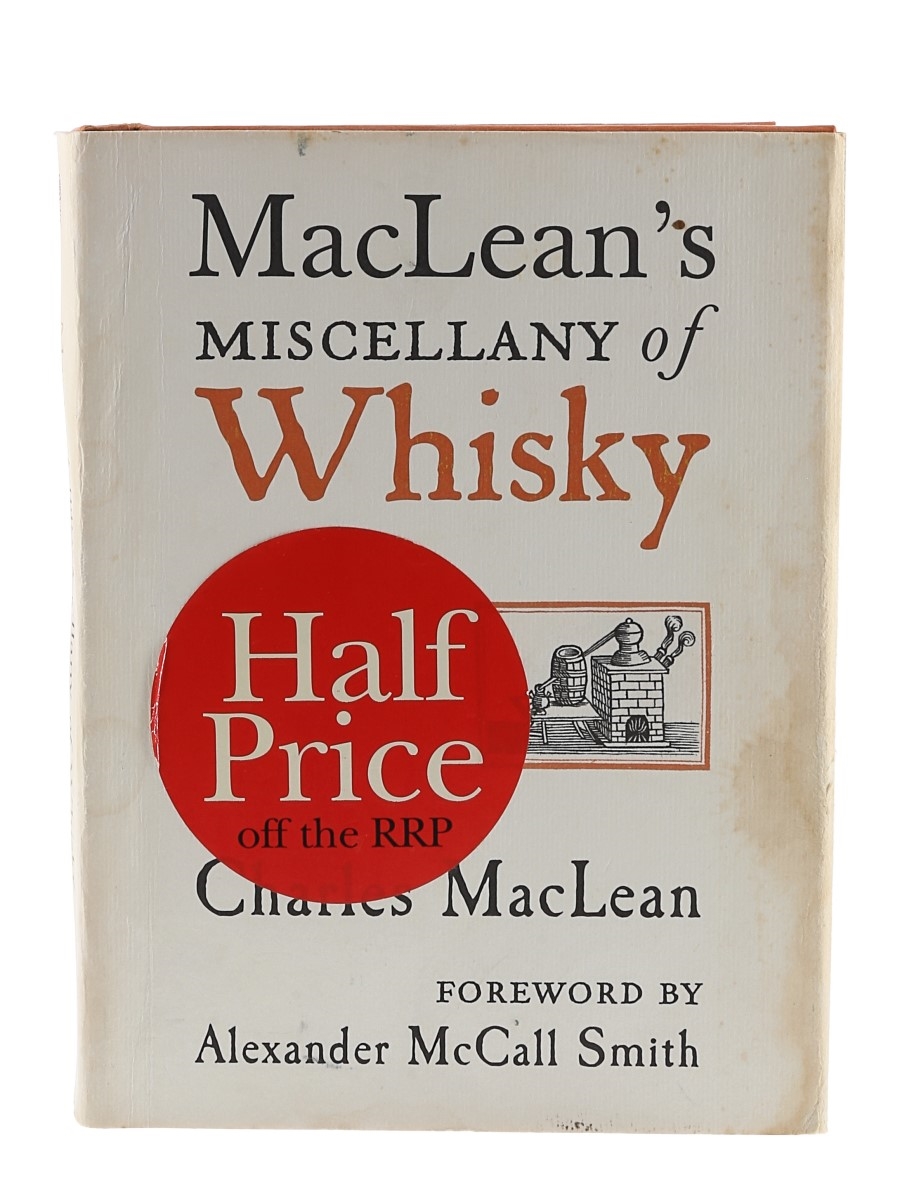MacLean's Miscellany Of Whisky Charles MacLean 