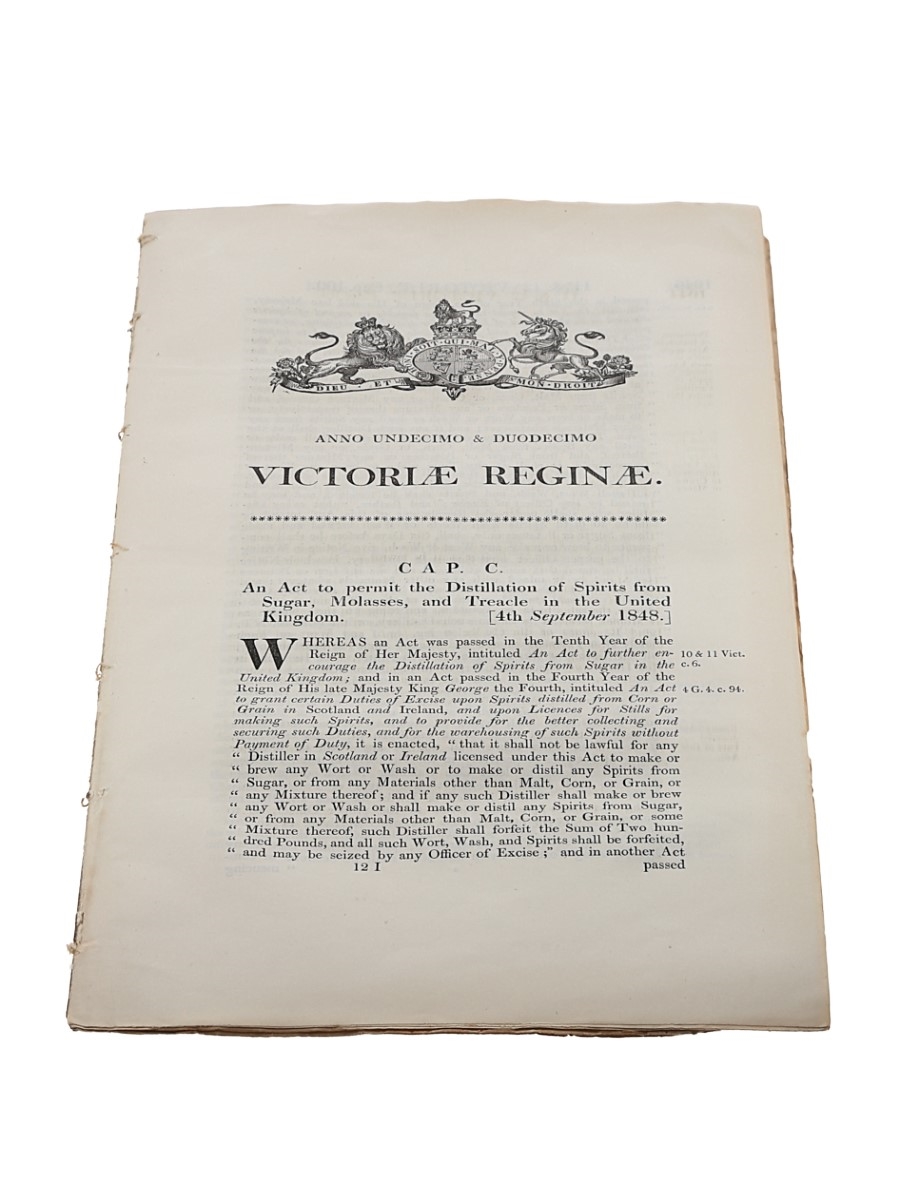 Act To Permit The Distillation Of Spirits From Sugar, Molasses, And Treacle In The United Kingdom, Dated 1848 In the 11th & 12th Year of Queen Victoria 