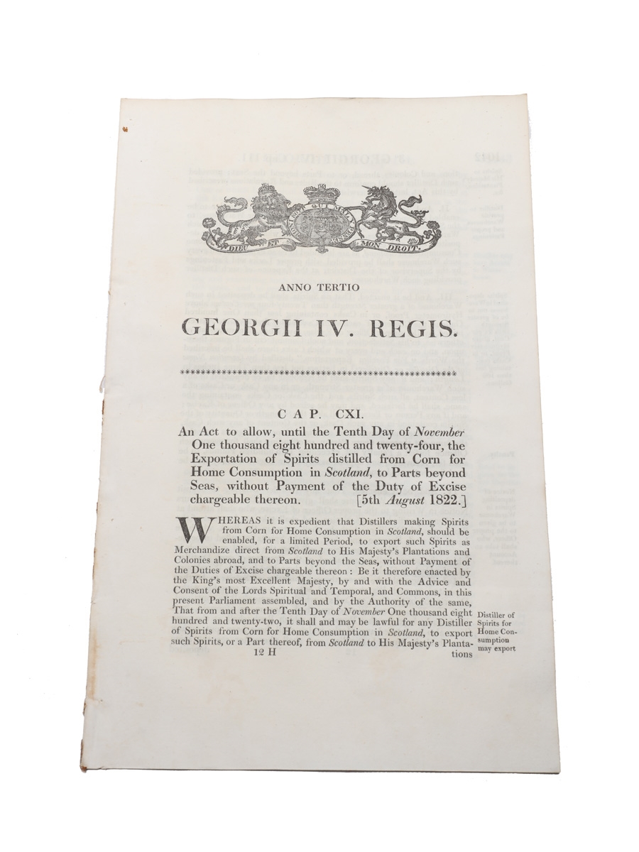 An Act To Allow, Until The Tenth Day Of November One Thousand Eight Hundred And Twenty-Four, The Exportation Of Spirits Distilled From Corn, Dated 1822 In the 3rd Year of King George IV 