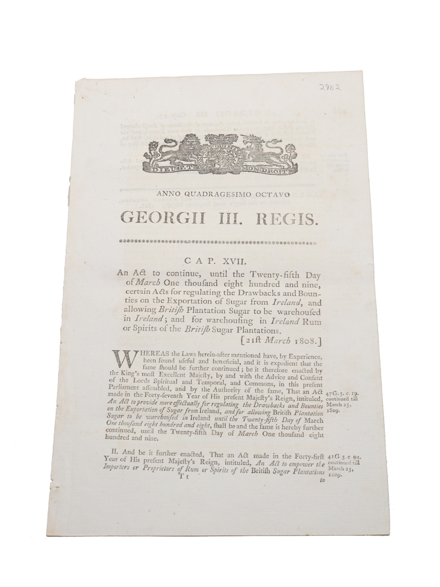 Act To Continue, Until The 25th Day Of March 1809,  Certain Acts For Regulating....Warehousing In Ireland Rum Or Spirits Of The British Sugar Plantations. 48th Year of the reign of King George III 