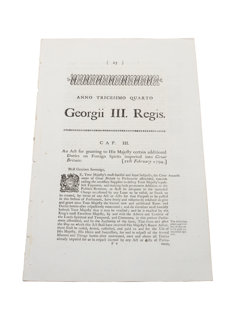 Act Granting To His Majesty Certain Additional Duties On Foreign Spirits Imported Into Great Britain, Dated 1794 In the 34th Year of the reign of King George III 