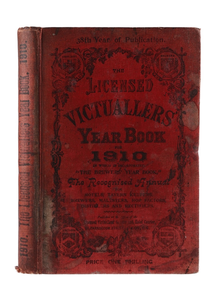 Licensed Victualler's Yearbook For 1910 In Which Is Incorporated The Brewer's Year Book 38th Year Of Publication