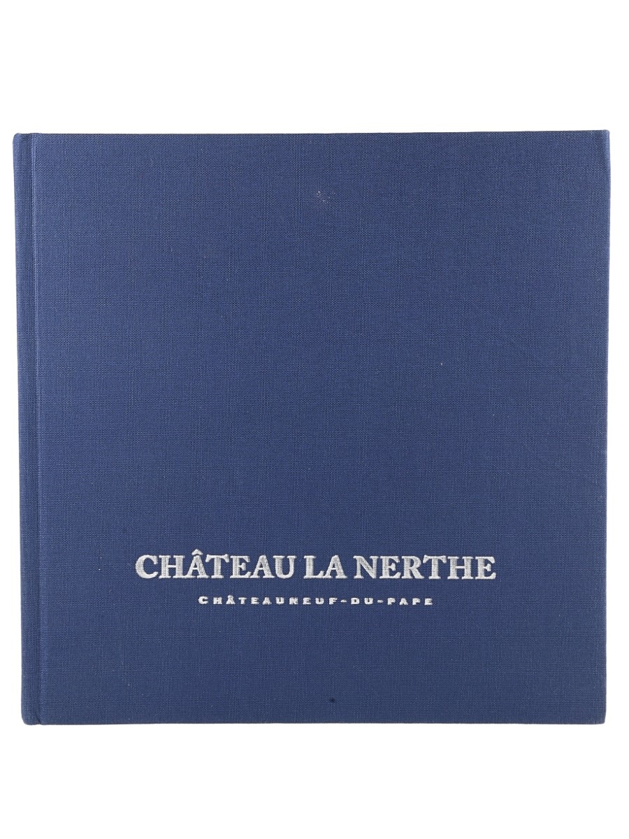 Chateau La Nerthe Hardcover Signed Copy - Alain Dugas 