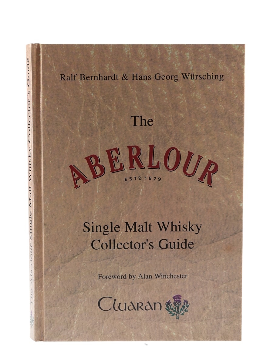 Aberlour Collector's Guide Ralf Bernhardt & Hans Georg Wursching 