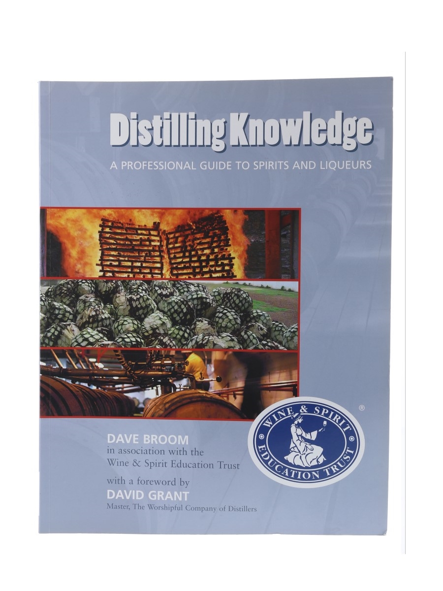 Distilling Knowledge Wine & Spirit Education Trust 