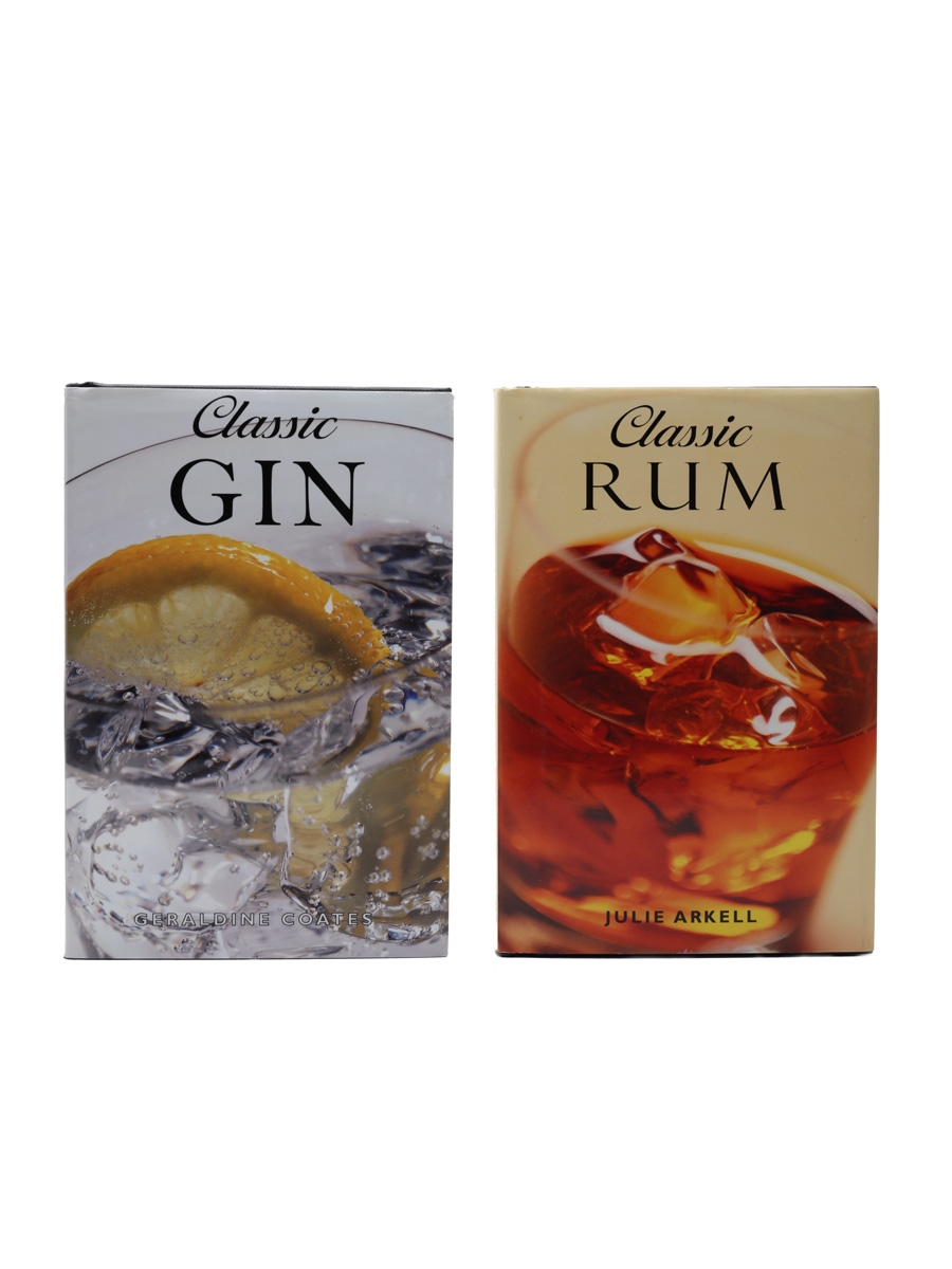 Classic Gin & Classic Rum Geraldine Coates & Julie Arkell 
