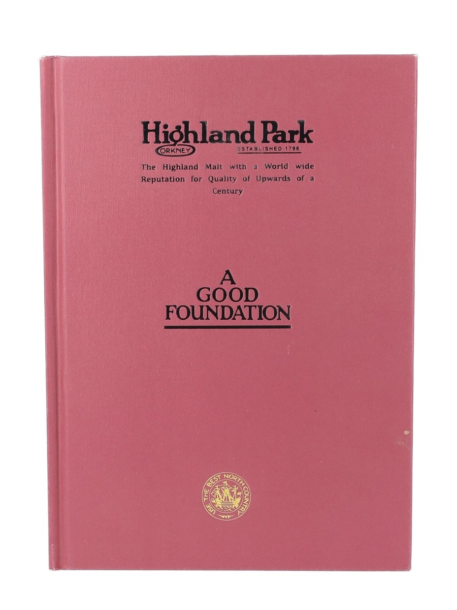 Highland Park A Good Foundation 2010 Edition 