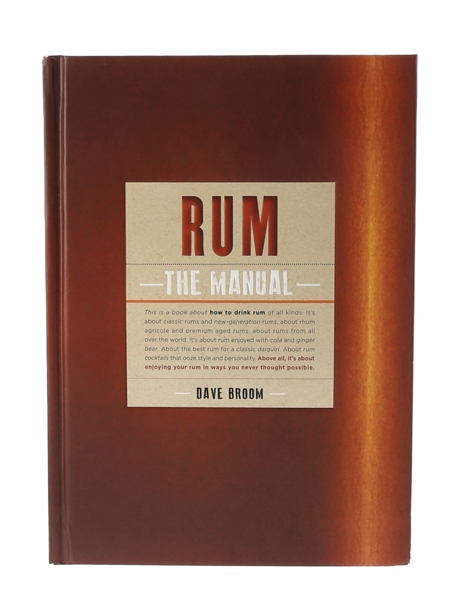 Rum The Manual Dave Broom - First Edition 