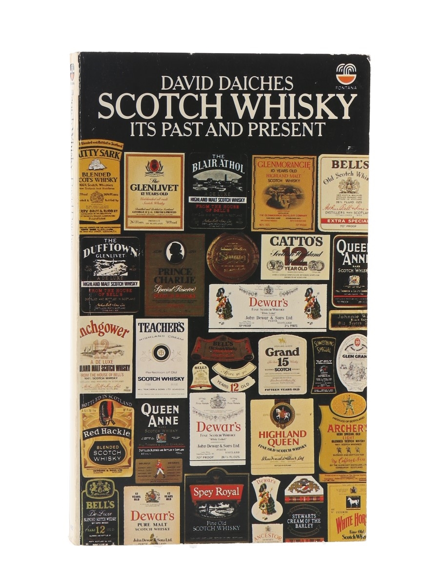 Scotch Whisky Its Past and Present David Daiches - 4th Edition 